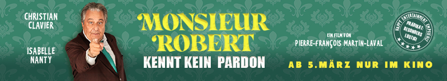 Monsieur Robert kennt kein Pardon 